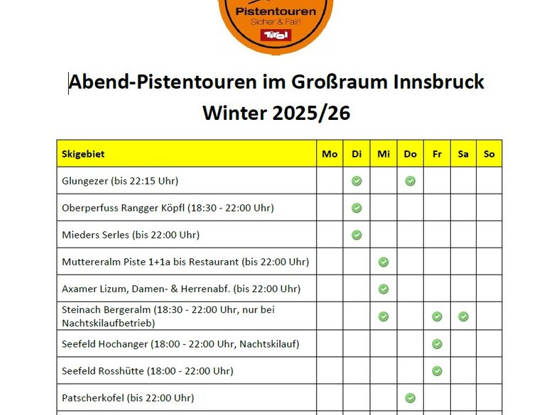 Tabelle mit den Öffnungszeiten der Abendpistentouren Innsbruck